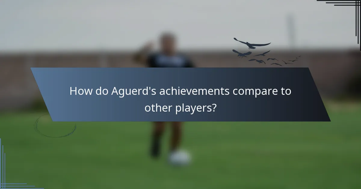 How do Aguerd's achievements compare to other players?