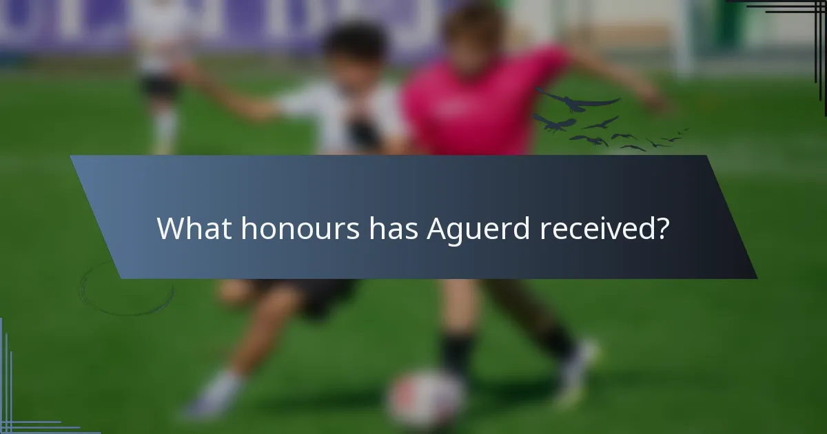 What honours has Aguerd received?